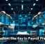 Automation: The Key to Payroll Precision