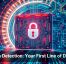 Breach Detection: Your First Line of Defense